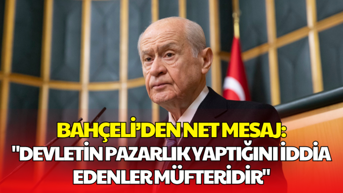 Terörsüz Türkiye Sürecine Bahçeli'den Sert Yanıt